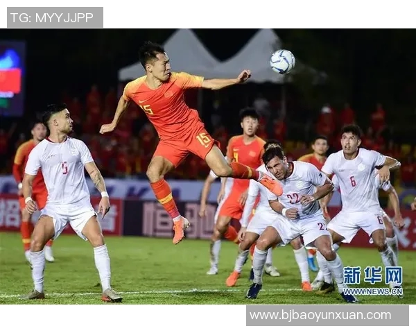 国足与菲律宾精彩进球回顾全场比赛精彩瞬间尽在此处